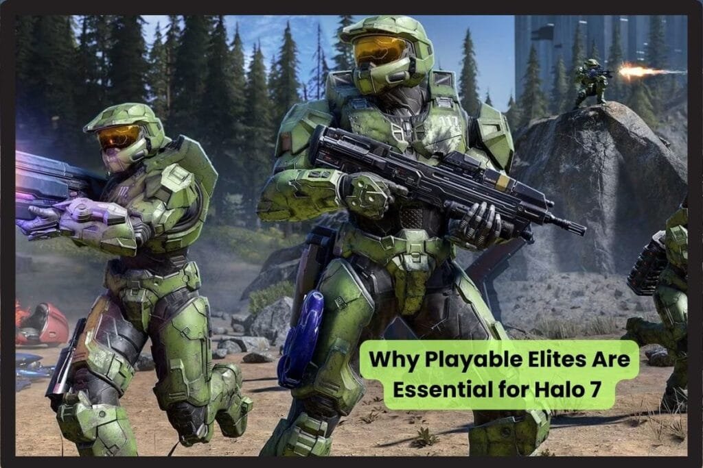 Why Playable Elites Are Essential for Halo 7