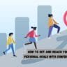 How to Set and Reach Your Personal Goals with Confidence